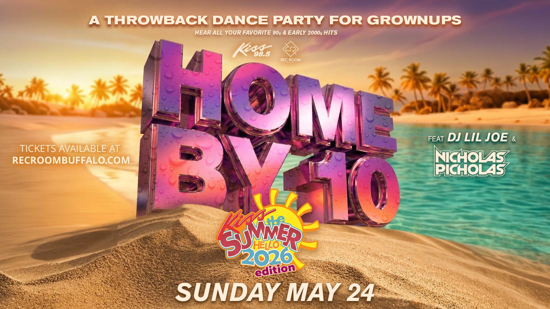 Home by 10 - Kiss the Summer Hello