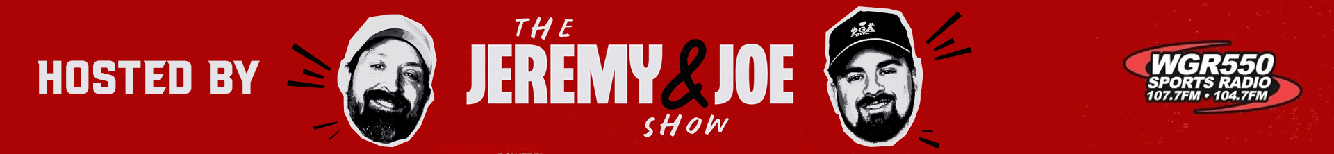 Hosted by Jeremy & Joe from WGR