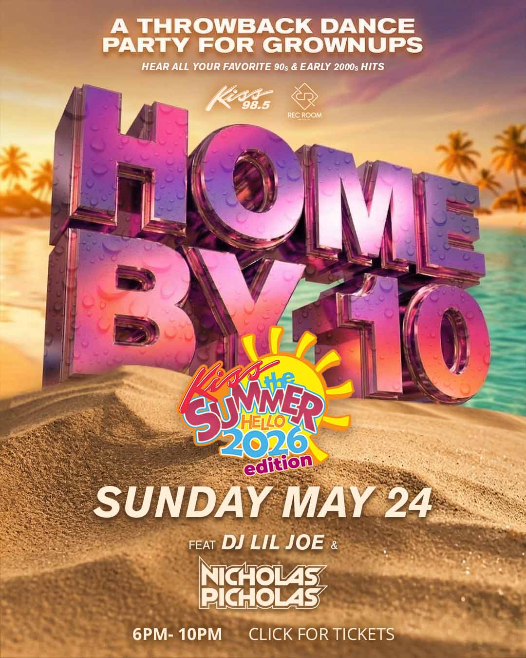 Home by 10 - Kiss the Summer Hello